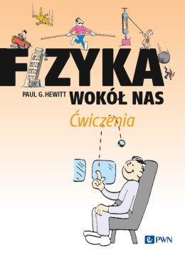 Fizyka wokół nas. Ćwiczenia