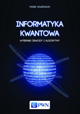 Informatyka kwantowa wybrane obwody i algorytmy