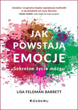 Jak powstają emocje. Sekretne życie mózgu wyd. 3