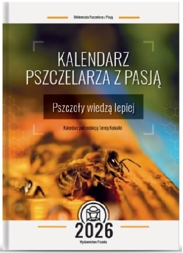 Kalendarz Pszczelarza z Pasją na 2026