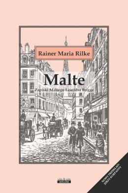 Malte. Zapiski Maltego Lauridsa Brigge