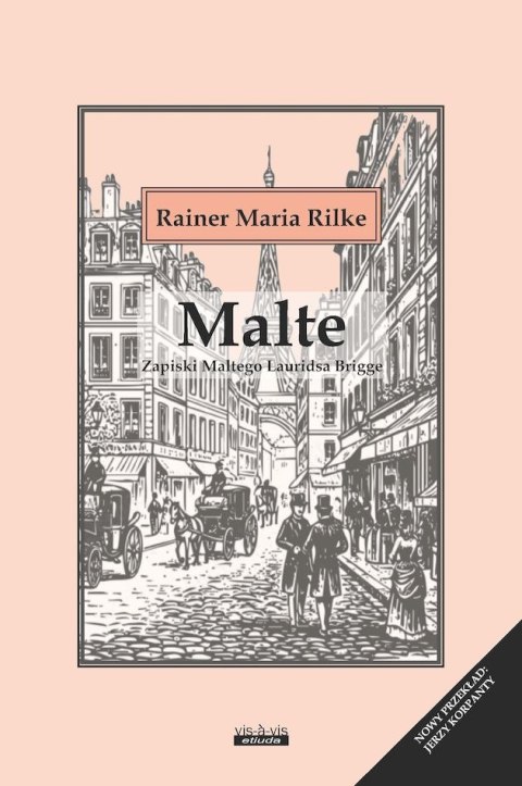 Malte. Zapiski Maltego Lauridsa Brigge