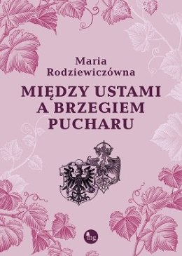 Między ustami a brzegiem pucharu