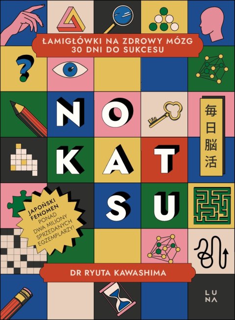 Nokatsu. Łamigłówki na zdrowy mózg - 30 dni do sukcesu