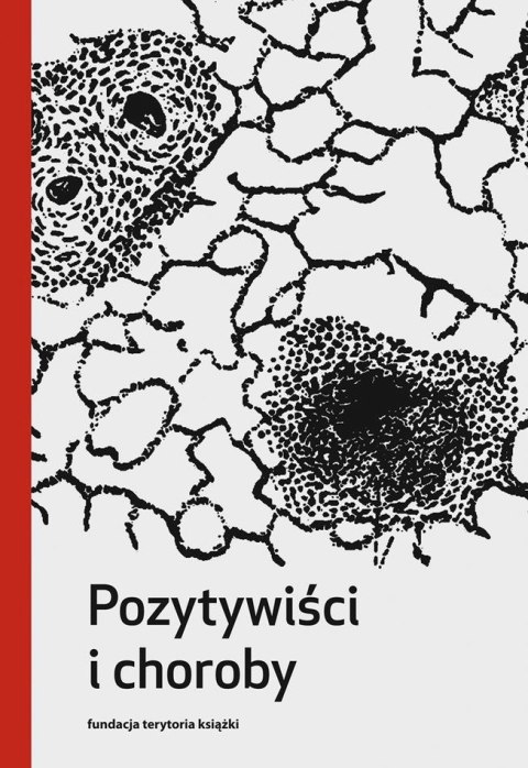 Pozytywiści i choroby