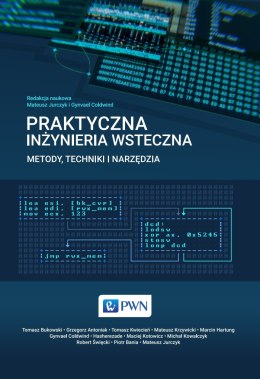 Praktyczna inżynieria wsteczna metody techniki i narzędzia