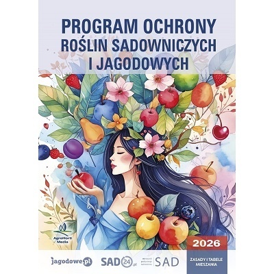 Program Ochrony Roślin Sadowniczych i Jagodowych 2026