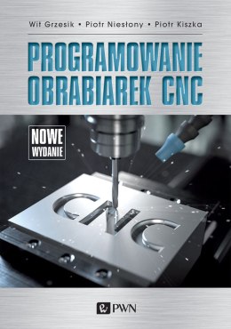 Programowanie obrabiarek cnc wyd. 2019