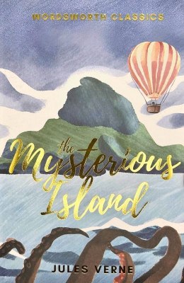 The Mysterious Island. Wordsworth Classics wer. angielska