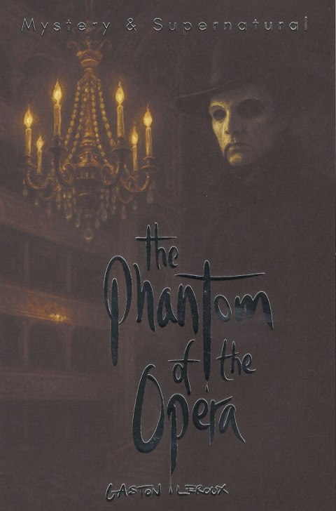 The Phantom of the Opera. Tales of Mystery & The Supernatural wer. angielska