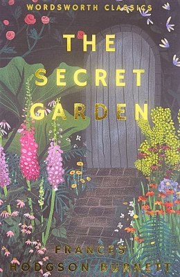 The Secret Garden. Wordsworth Classics wer. angielska