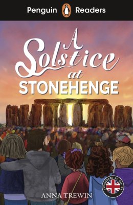 A Solstice at Stonehenge. Penguin Readers Level 2