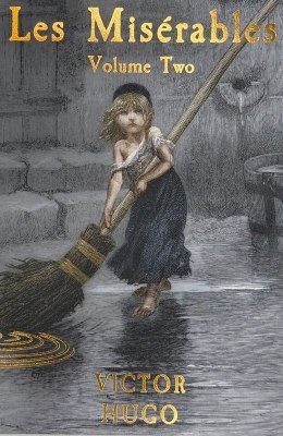 Les Misérables Volume Two. Wordsworth Classics wer. angielska