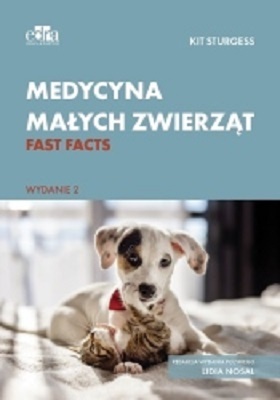 Medycyna małych zwierząt. Fast facts