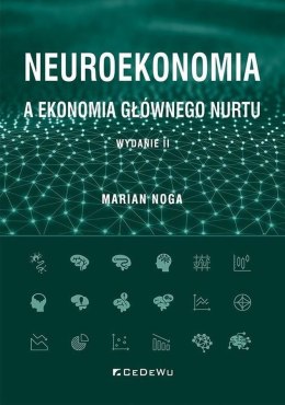 Neuroekonomia a ekonomia głównego nurtu wyd. 2