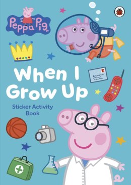 Peppa Pig. When I Grow Up. Sticker Activity Book