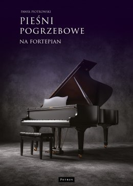 Pieśni pogrzebowe na fortepian