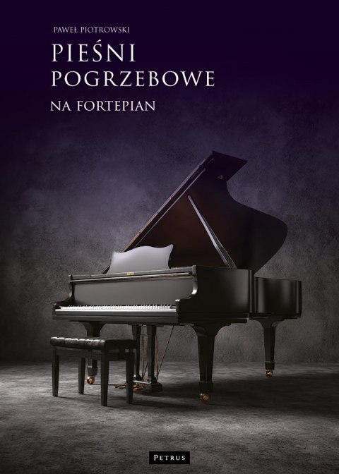 Pieśni pogrzebowe na fortepian