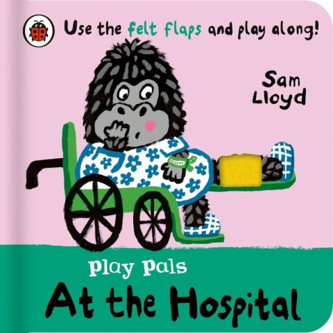 Play Pals. At the Hospital