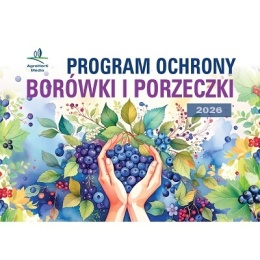 Program Ochrony Borówki i Porzeczki 2026