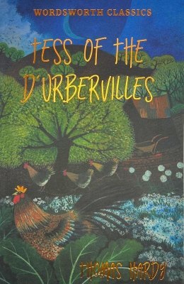 Tess of the d'Urbervilles. Wordsworth Classics wer. angielska