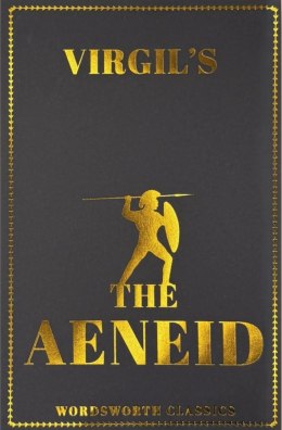 The Aeneid. Wordsworth Classics wer. angielska