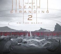 The Art of Death Stranding 2. On the Beach