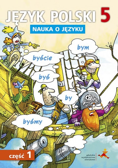 Język polski nauka o języku dla klasy 5 część 1 szkoła podstawowa