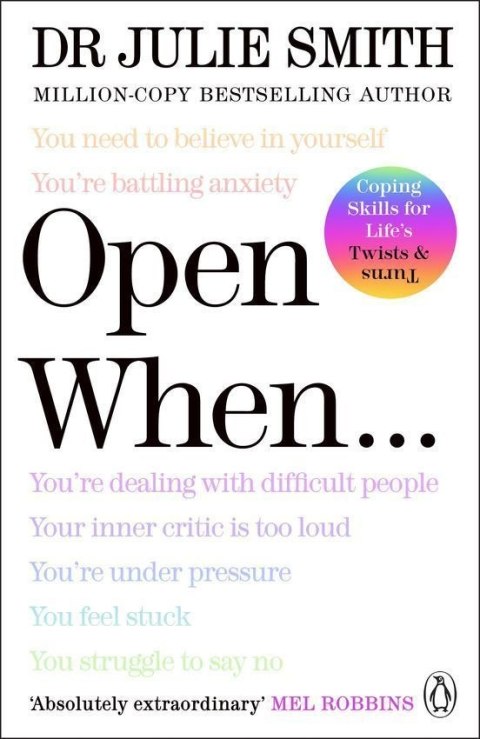 Open When...