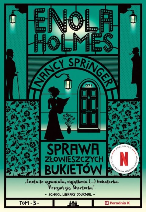 Sprawa złowieszczych bukietów. Enola Holmes wyd. 4
