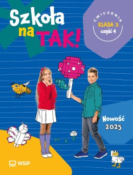 Szkoła na Tak karty ćwiczeń klasa 3 część 4 szkoła podstawowa