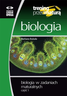 Biologia w zadaniach maturalnych część 1