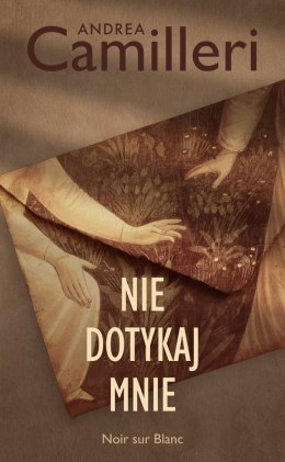 Nie dotykaj mnie