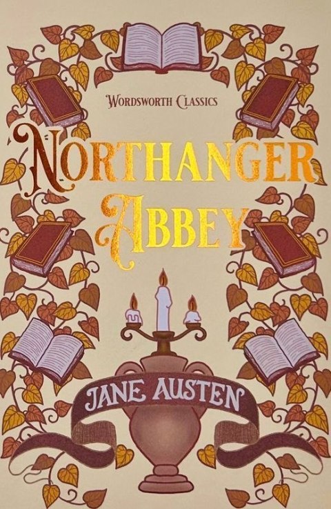 Northanger Abbey. Wordsworth Classics wer. angielska