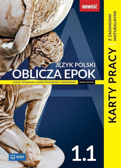 Nowa język polski oblicza epok karty pracy liceum i technikum klasa 1 część 1 zakres podstawowy i rozszerzony