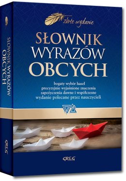 Słownik wyrazów obcych. Złote wydanie