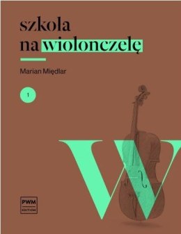 Szkoła na wiolonczelę 1 + akompaniament fortepianowy