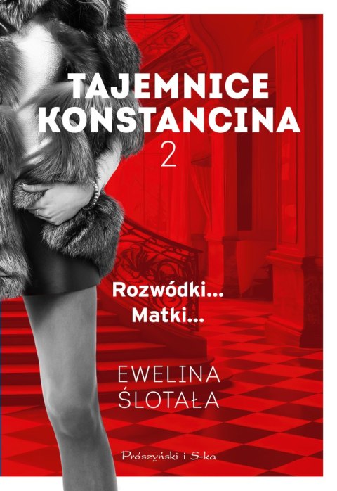 Tajemnice Konstancina. Rozwódki... Matki... Duże Litery