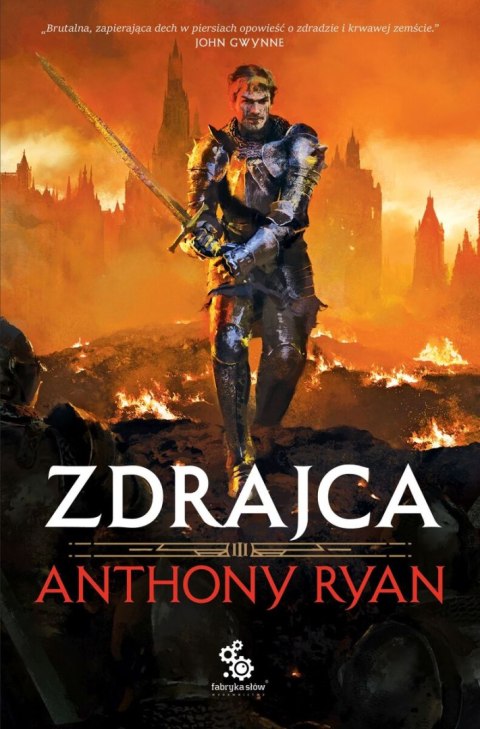 Zdrajca. Trylogia Przymierza Stali. Tom 3