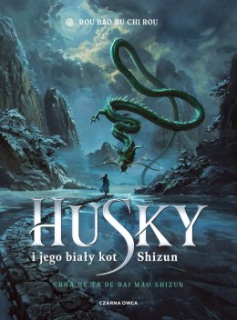 Husky i jego biały kot Shizun. Tom 1