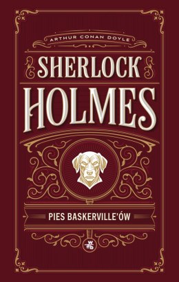 Pies Baskerville'ów. Sherlock Holmes