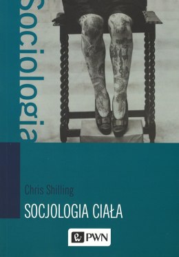 SOCJOLOGIA CIAŁA