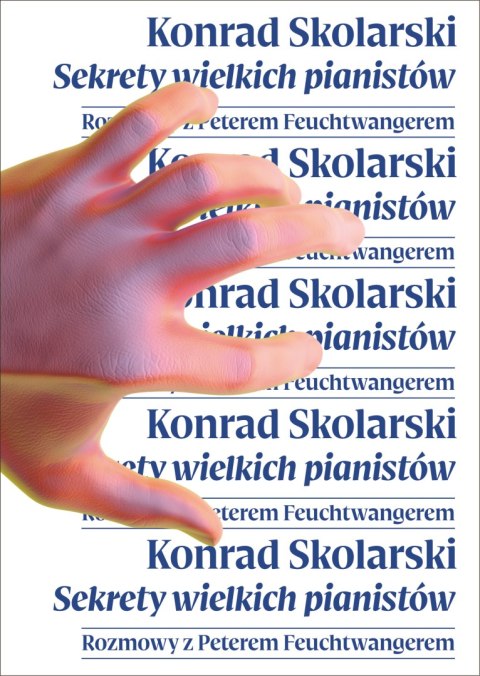 Sekrety wielkich pianistów Rozmowy z Peterem Feuchtwangerem
