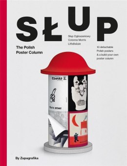Słup. The Polish Poster Column