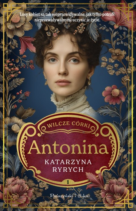 Antonina. Wilcze córki. Tom 1. Duże Litery