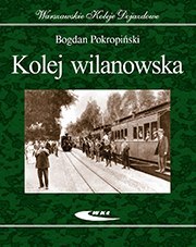 Kolej wilanowska Warszawskie Koleje dojazdowe