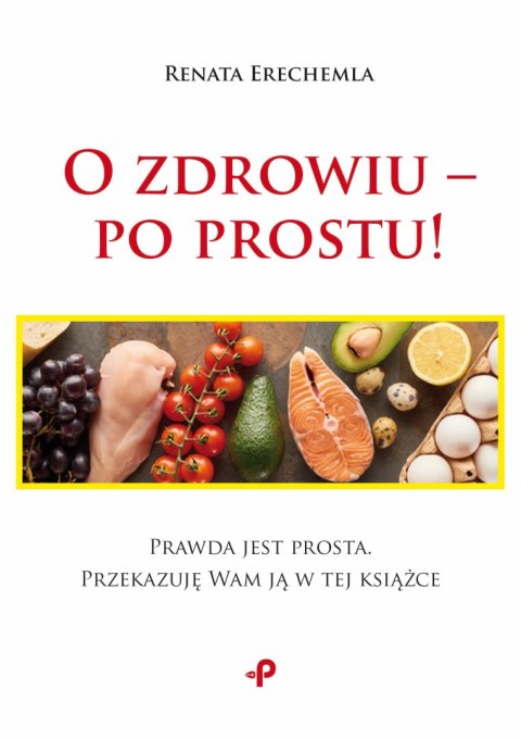 O zdrowiu - po prostu!