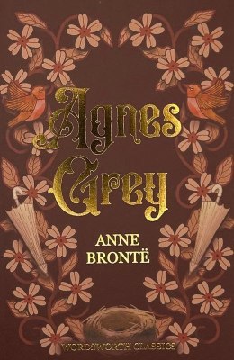 Agnes Grey. Wordsworth Classics wer. angielska