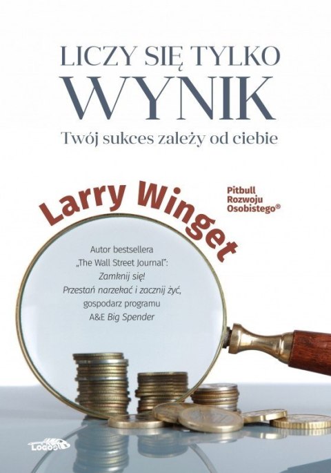 Liczy się tylko wynik - twój sukces zależy od ciebie