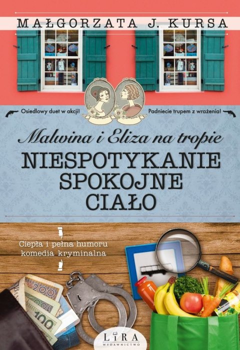 Niespotykanie spokojne ciało. Malwina i Eliza na tropie